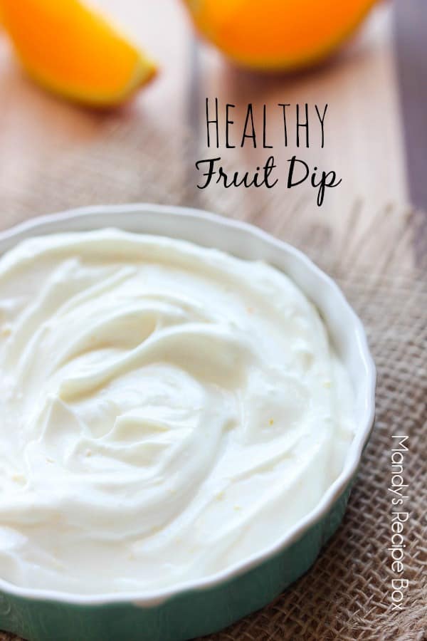 Healthy New Year's Recipes Fruit Dip