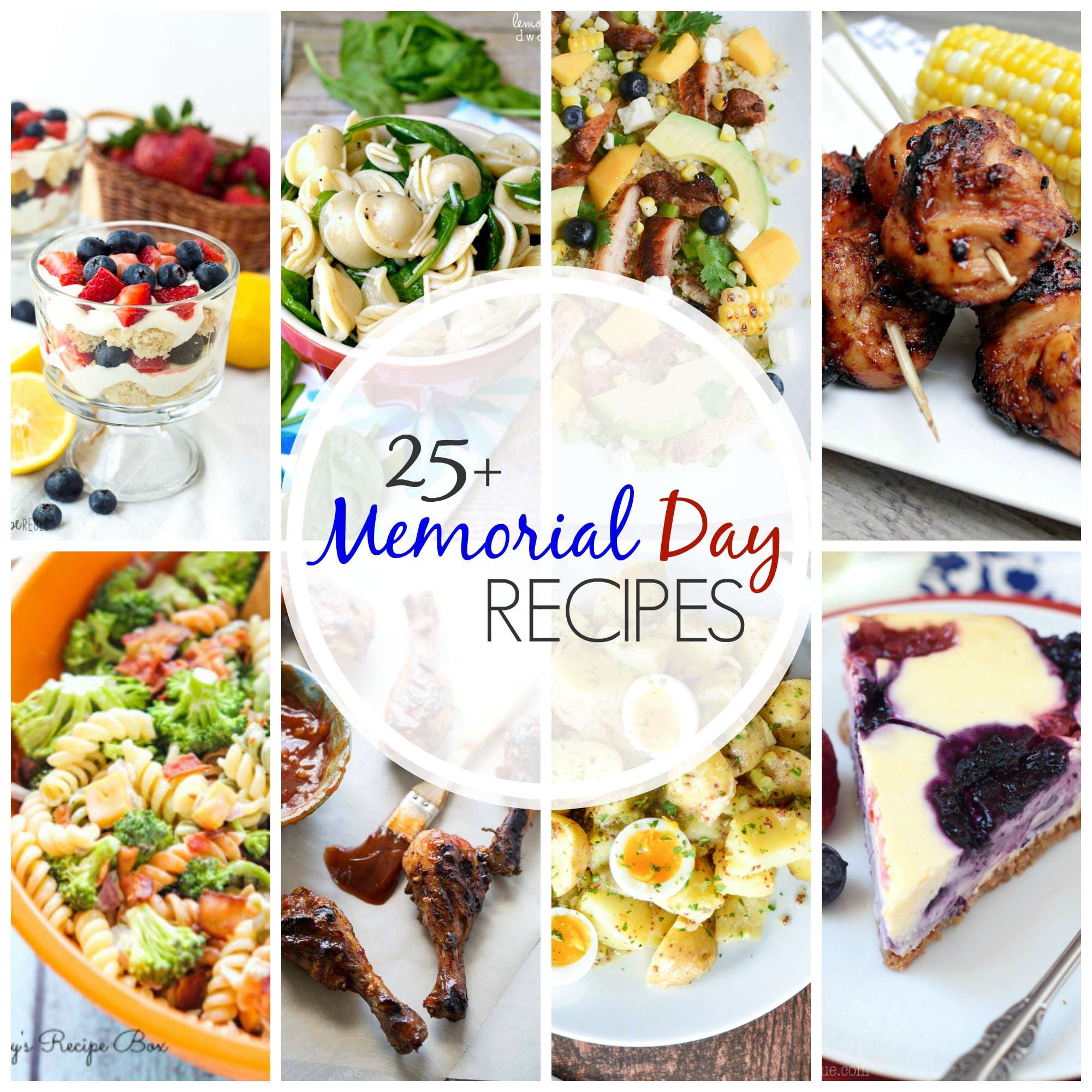 25+ Memorial day recipes that will get your summer started right!
