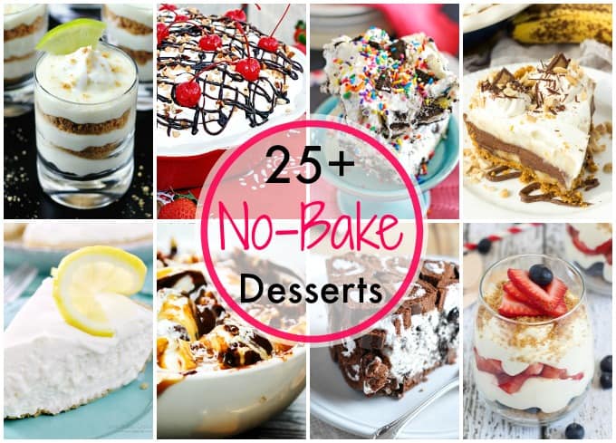 25+ No Bake Desserts for summer!