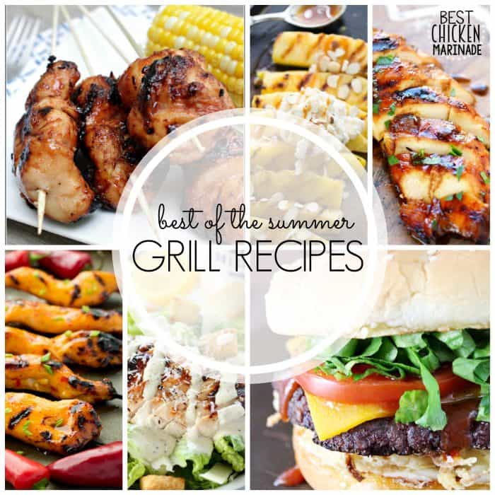 Grill recipes for every day or special occasions.  Don't let the  summer slip by without trying these recipes!