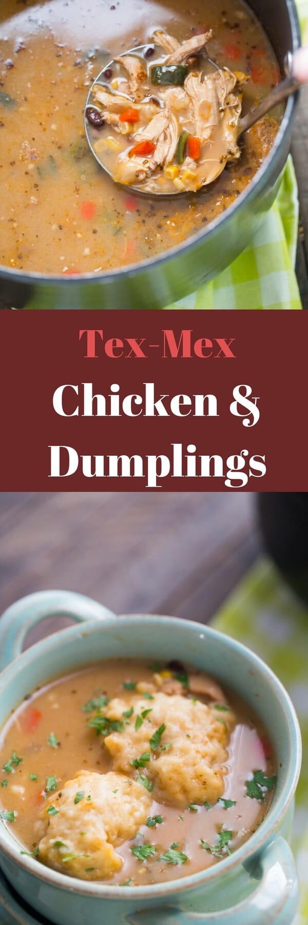 This chicken and dumplings recipe gets a Tex-Mex update! You are going to love the bold flavor from the spies and the veggies! This soup satisfies the belly and the soul!