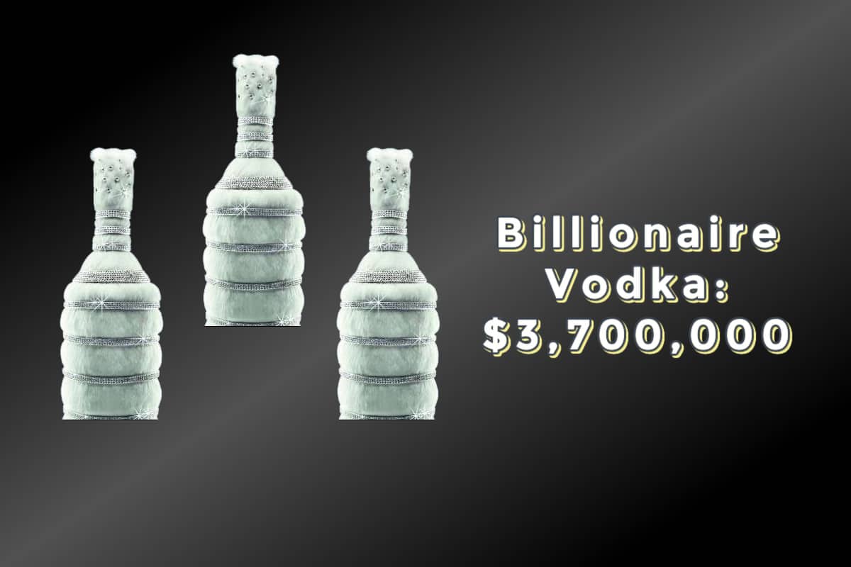 Billionaire Vodka: $3,700,000
